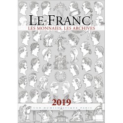 Le Franc, les Monnaies, les Archives 2019