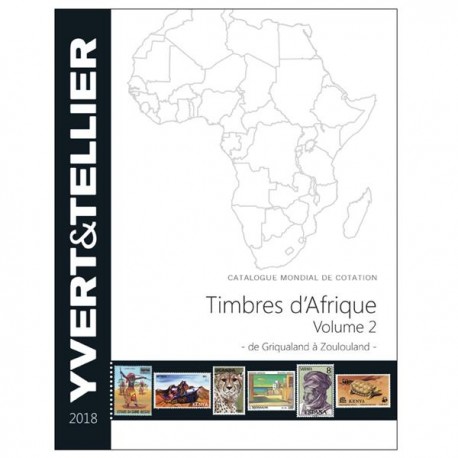 AFRIQUE Volume 2 - 2018  (Timbres des pays d´Afrique de Madagascar à Zanzibar)