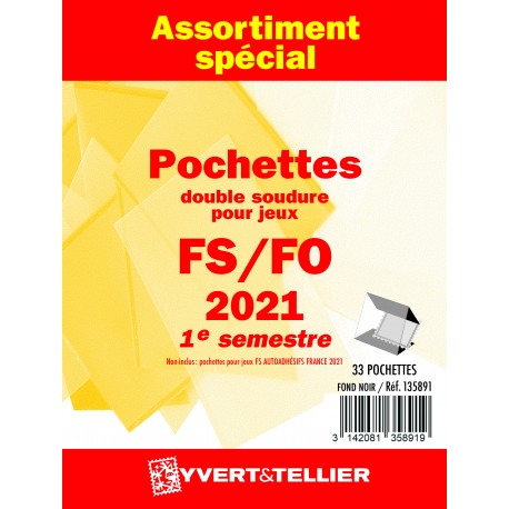 Assortiment de pochettes 2021 1er semestre FO/FS (double soudure)