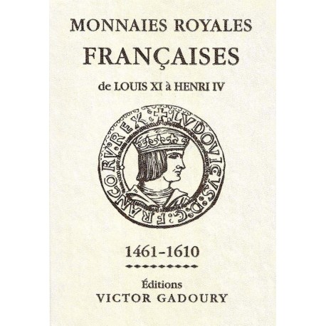 Gadoury - Monnaies royales - édition 2022