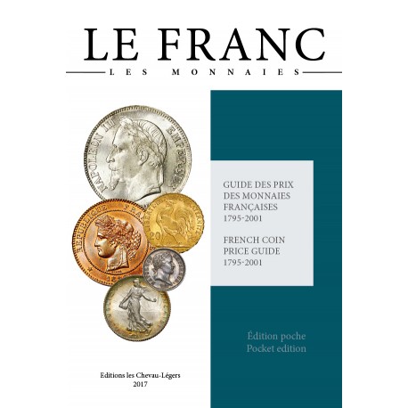 LE FRANC, les Monnaies - édition poche 2023