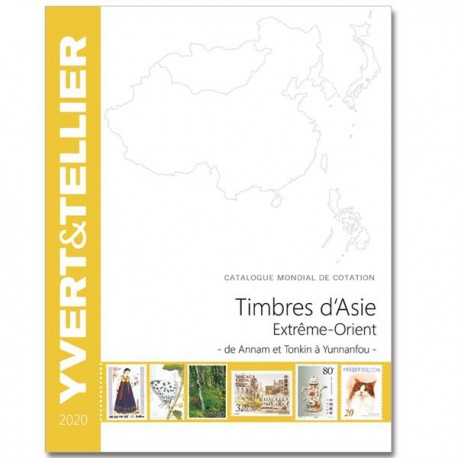 Catalogue ASIE - EXTREME ORIENT - 2020 YVERT ET TELLER