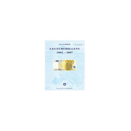 Les Eurobillets 2002-2007