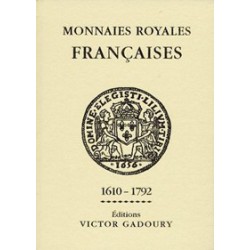 Gadoury - Monnaies royales / édition 2012