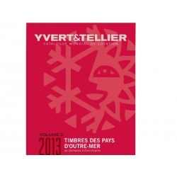 Catalogue OUTRE-MER Volume 2 - 2013 YVERT ET TELLIER