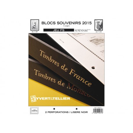  Jeu FS BLOCS SOUVENIRS 2015 YVERT ET TELLIER 