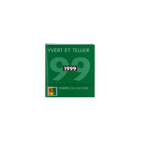   Guide mondial des nouveautés - 1999 YVERT ET TELLIER