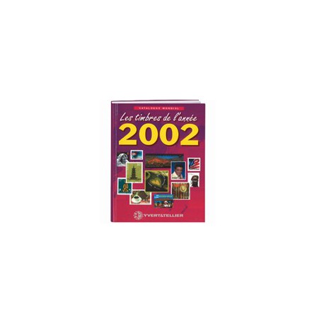   Guide mondial des nouveautés - 2002 YVERT ET TELLIER