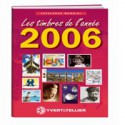 Guide mondial des nouveautés - 2006 YVERT ET TELLIER